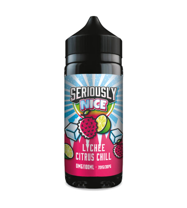 LYCHEE CITRUS CHILL 100ML E LIQUID SERIOUSLY NICE