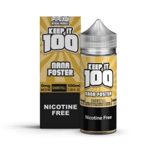 NANA FOSTER 100ML E-LIQUID KEEP IT 100