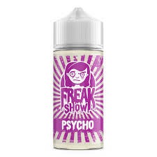 PSYCHO 100ML E LIQUID BY FREAK SHOW