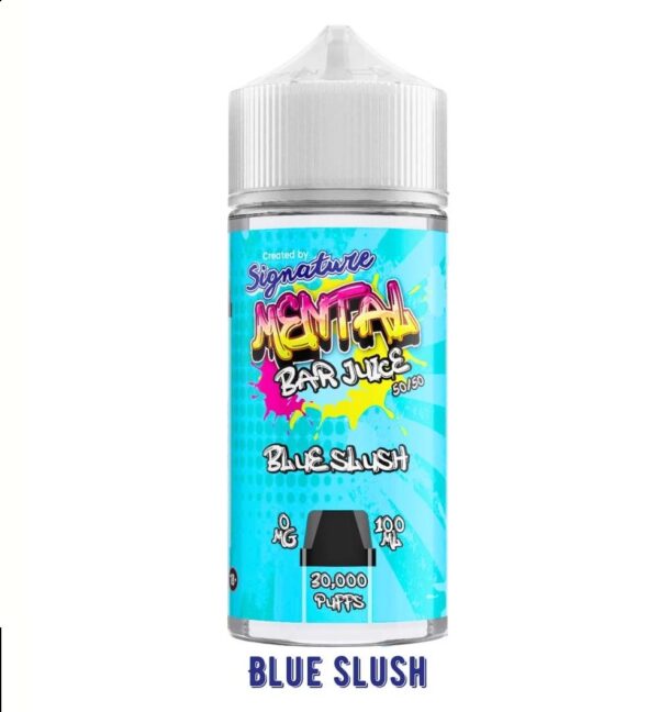 BLUE SLUSH 100ML E LIQUID SIGNATURE MENTAL BAR JUICE